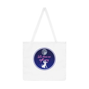 Lets Dance Our Night Away -  Shoulder Tote Bag (AOP)