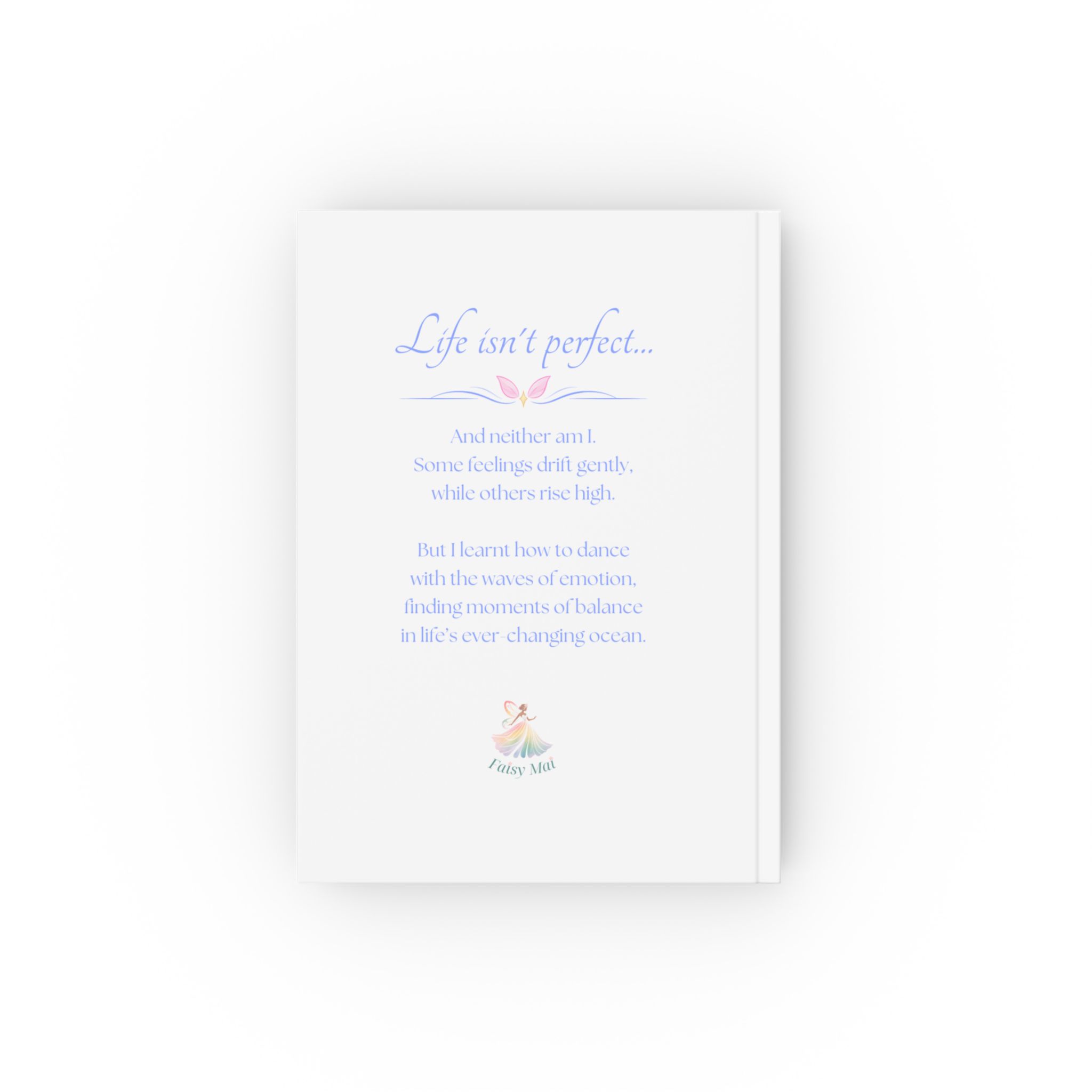 Life isn’t perfect - Hard Backed Journal - Image 2